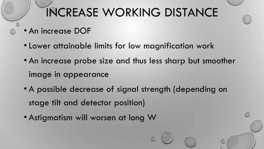 increase working distance