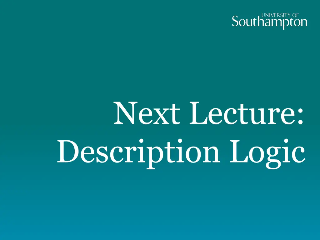 next lecture description logic