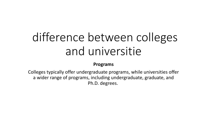 difference between colleges and universitie