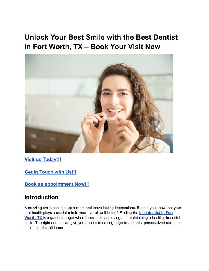 unlock your best smile with the best dentist