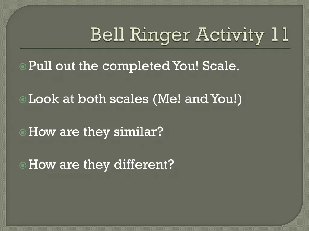 pull out the completed you scale