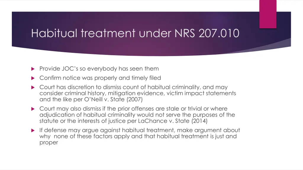 habitual treatment under nrs 207 010