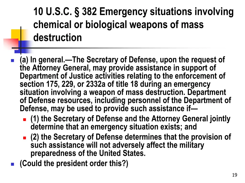 10 u s c 382 emergency situations involving
