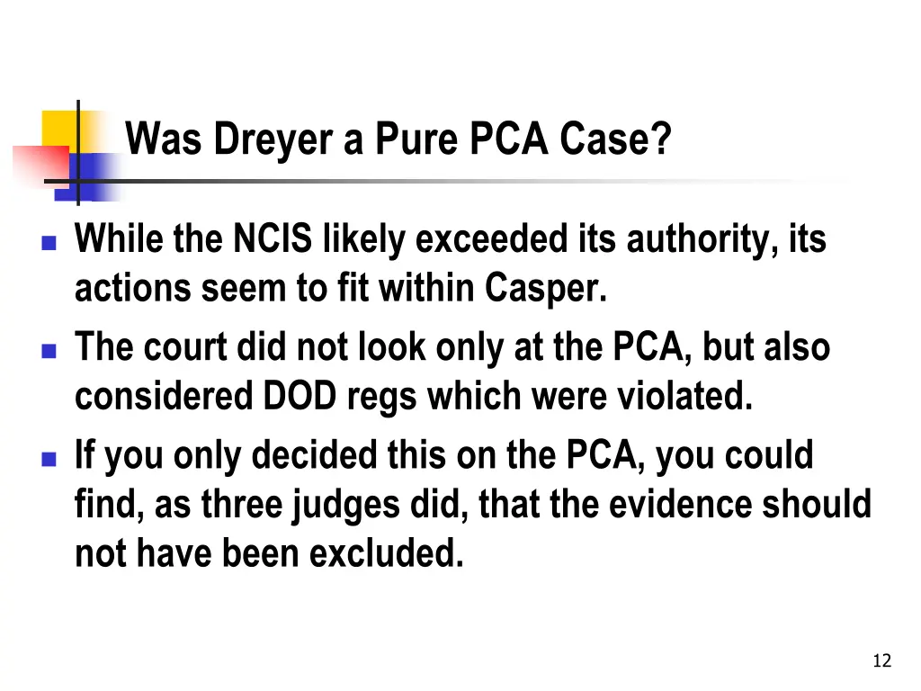 was dreyer a pure pca case