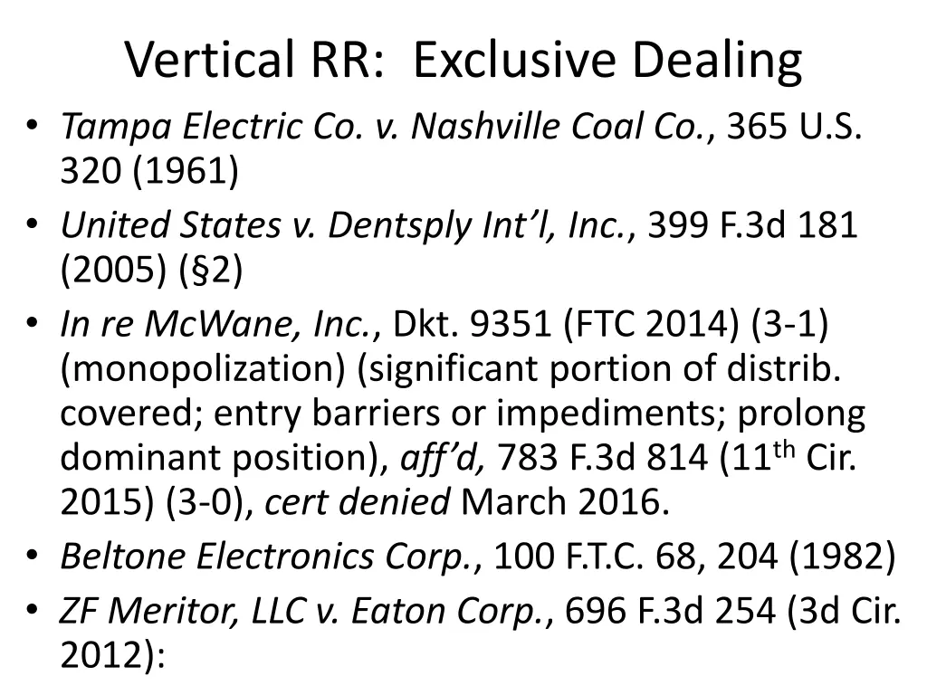 vertical rr exclusive dealing tampa electric