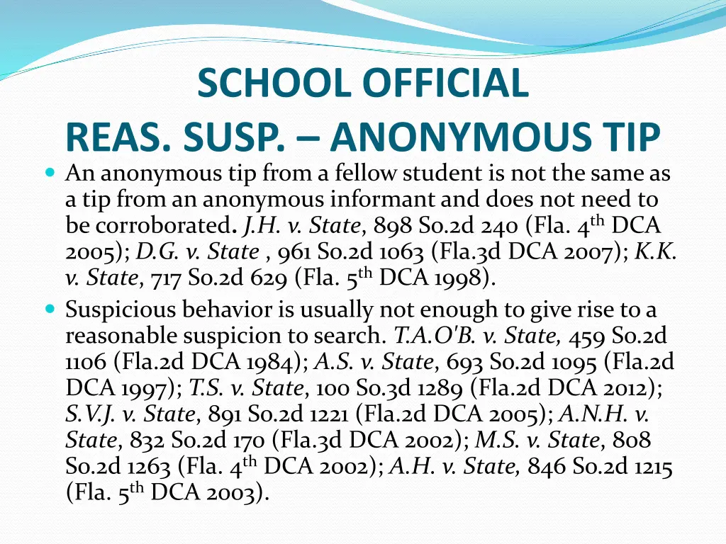 school official reas susp anonymous