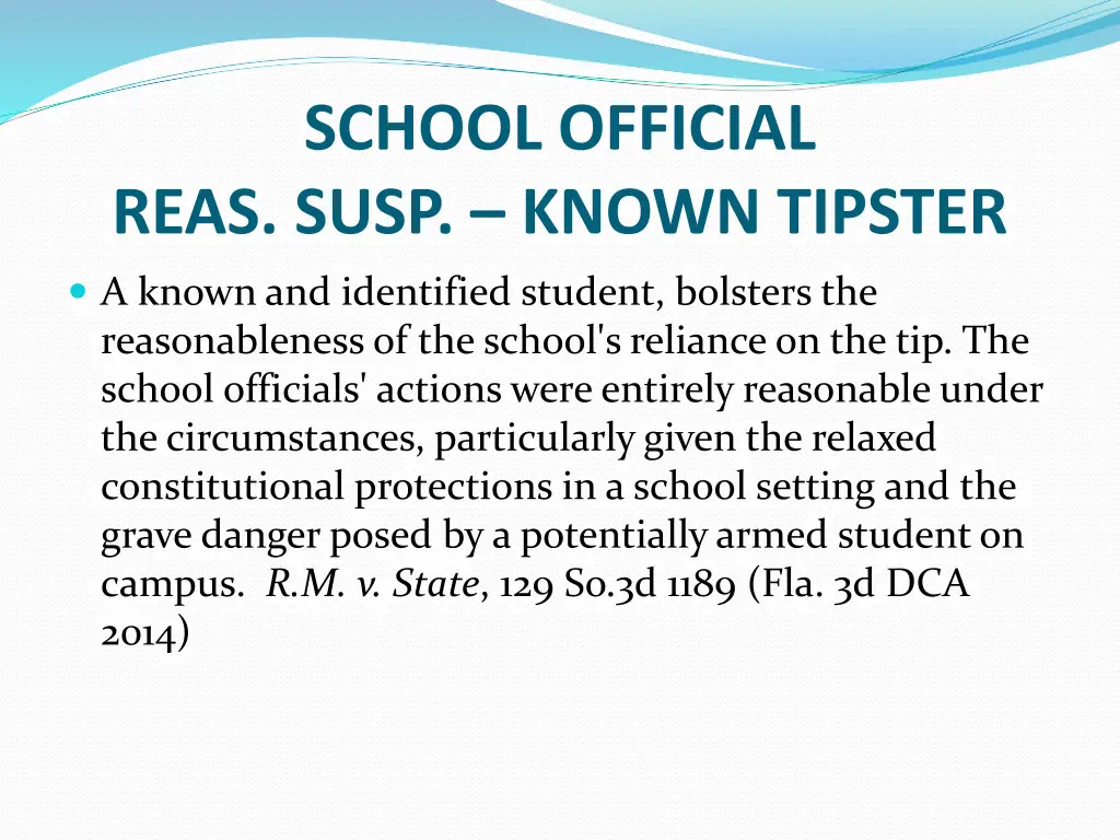 school official reas susp known tipster