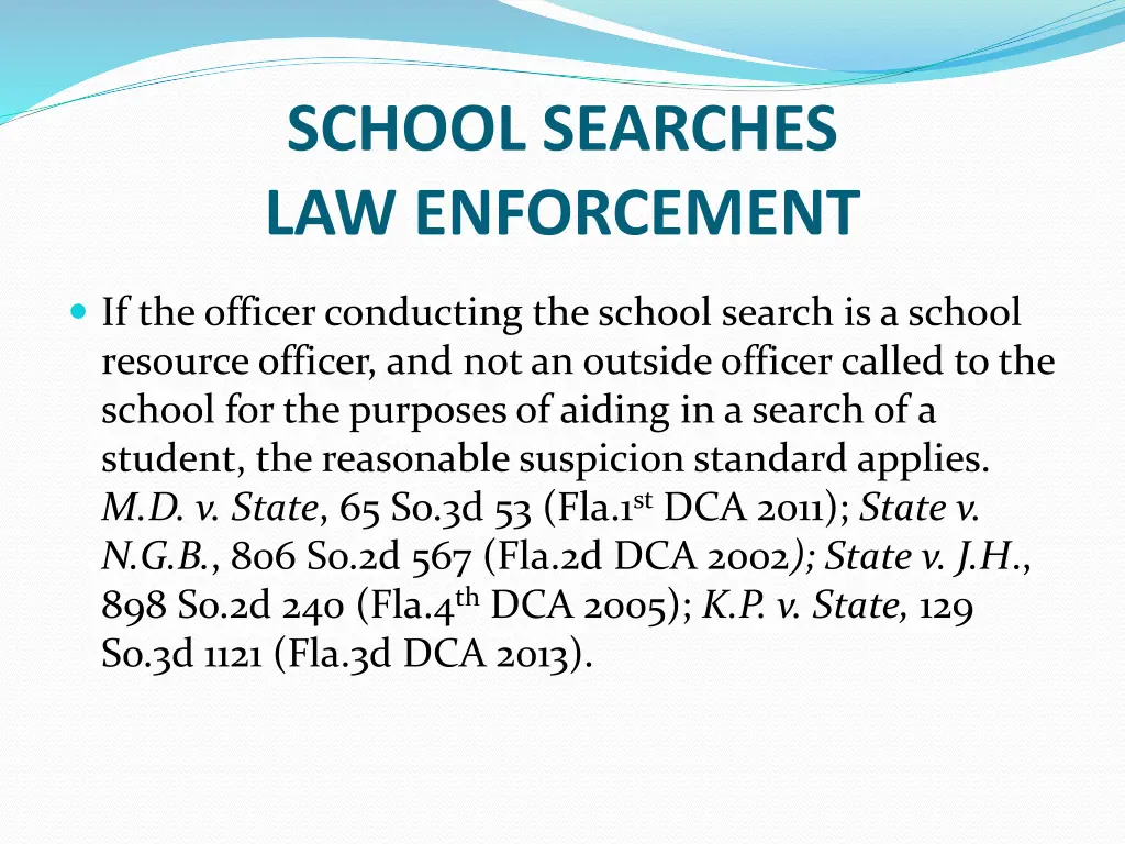 school searches law enforcement 1