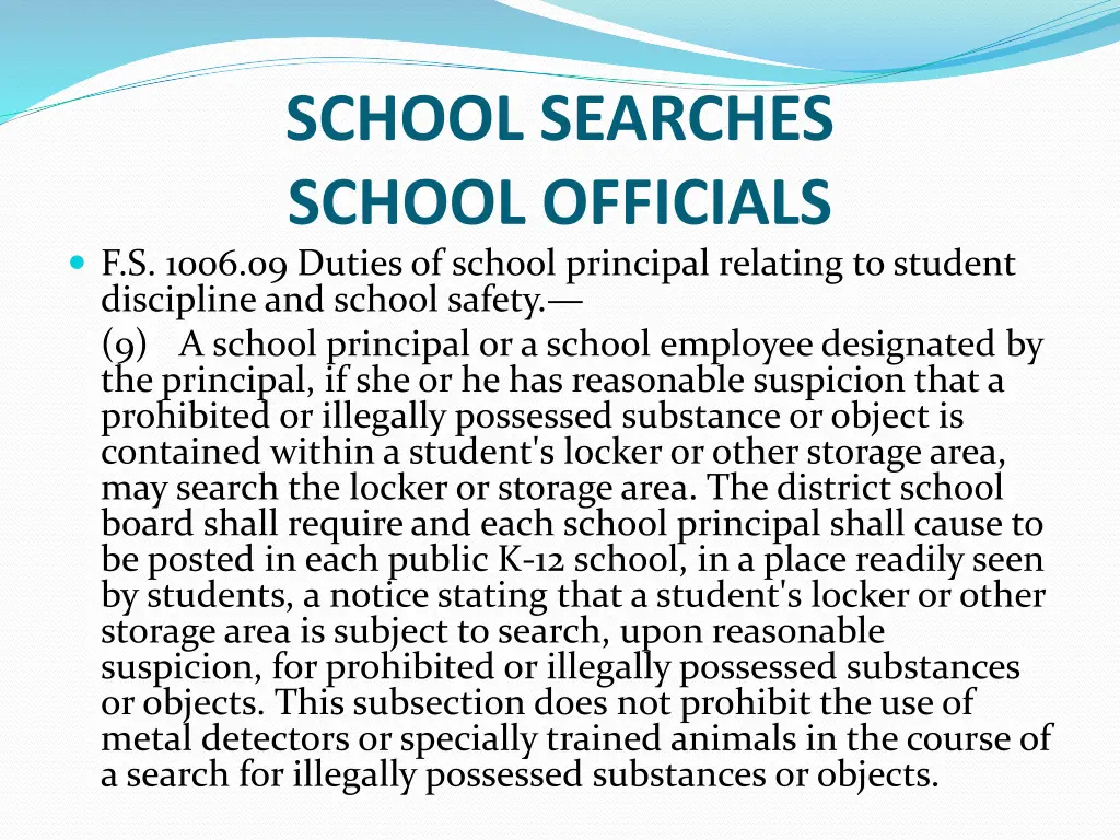 school searches school officials f s 1006