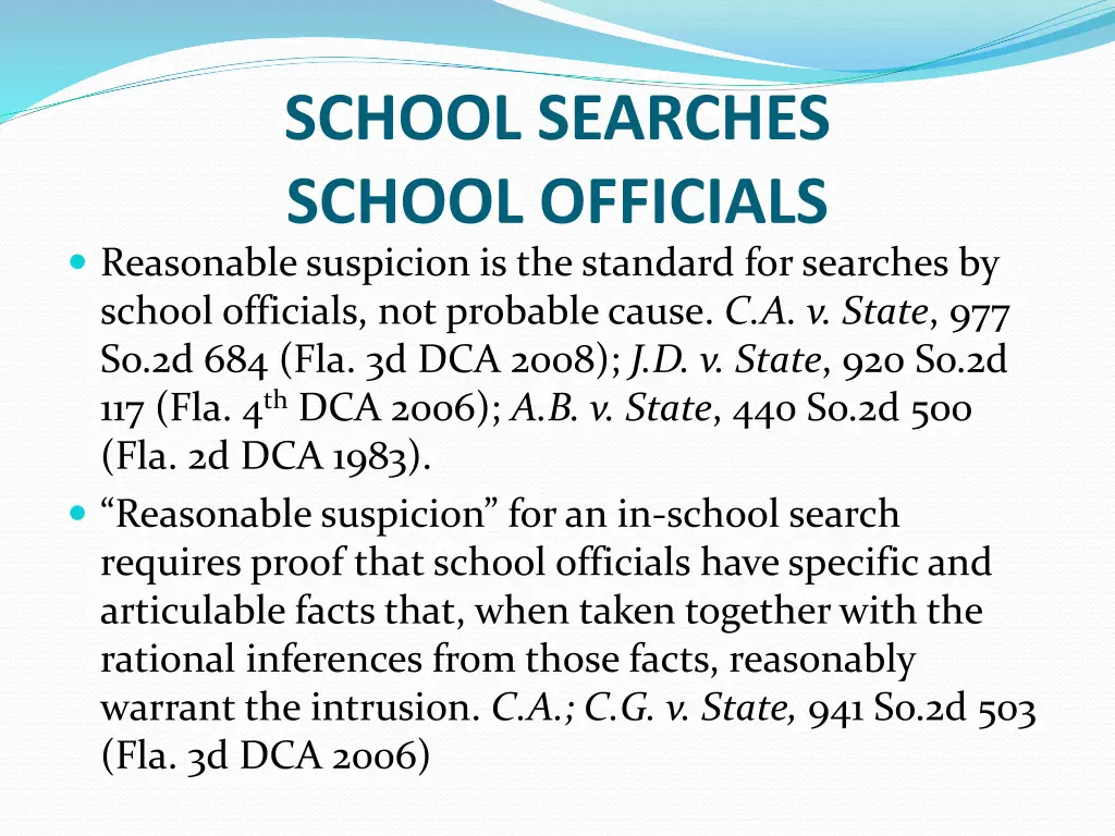 school searches school officials reasonable