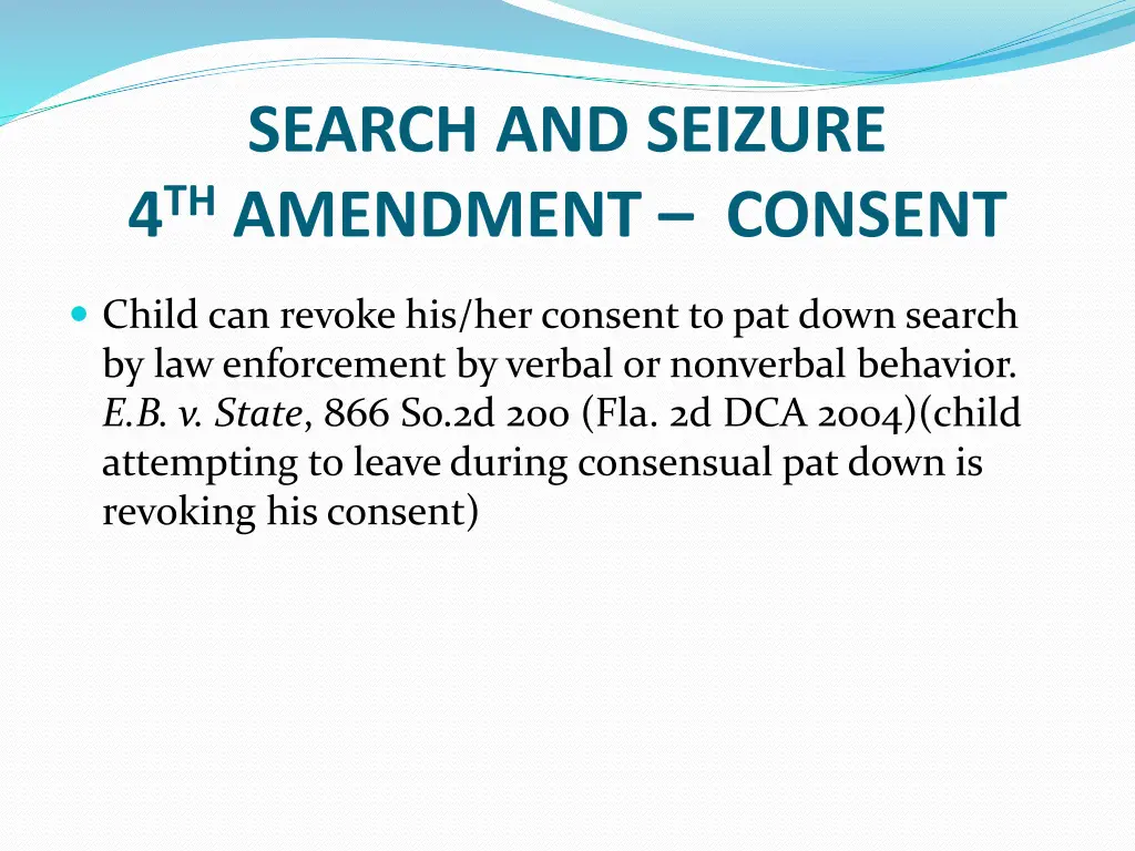 search and seizure 4 th amendment consent