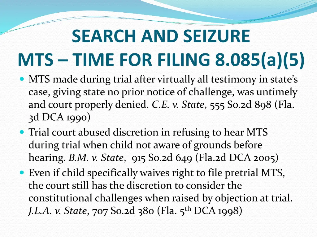 search and seizure mts time for filing 1