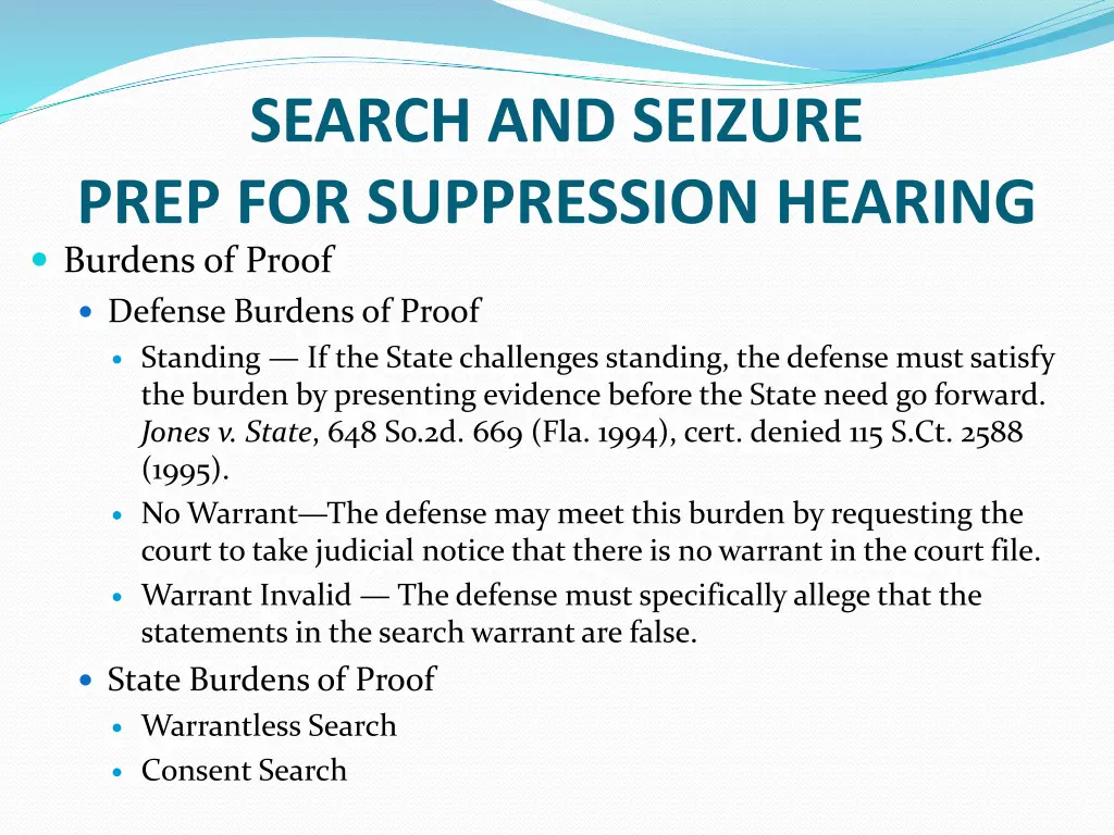 search and seizure prep for suppression hearing 1