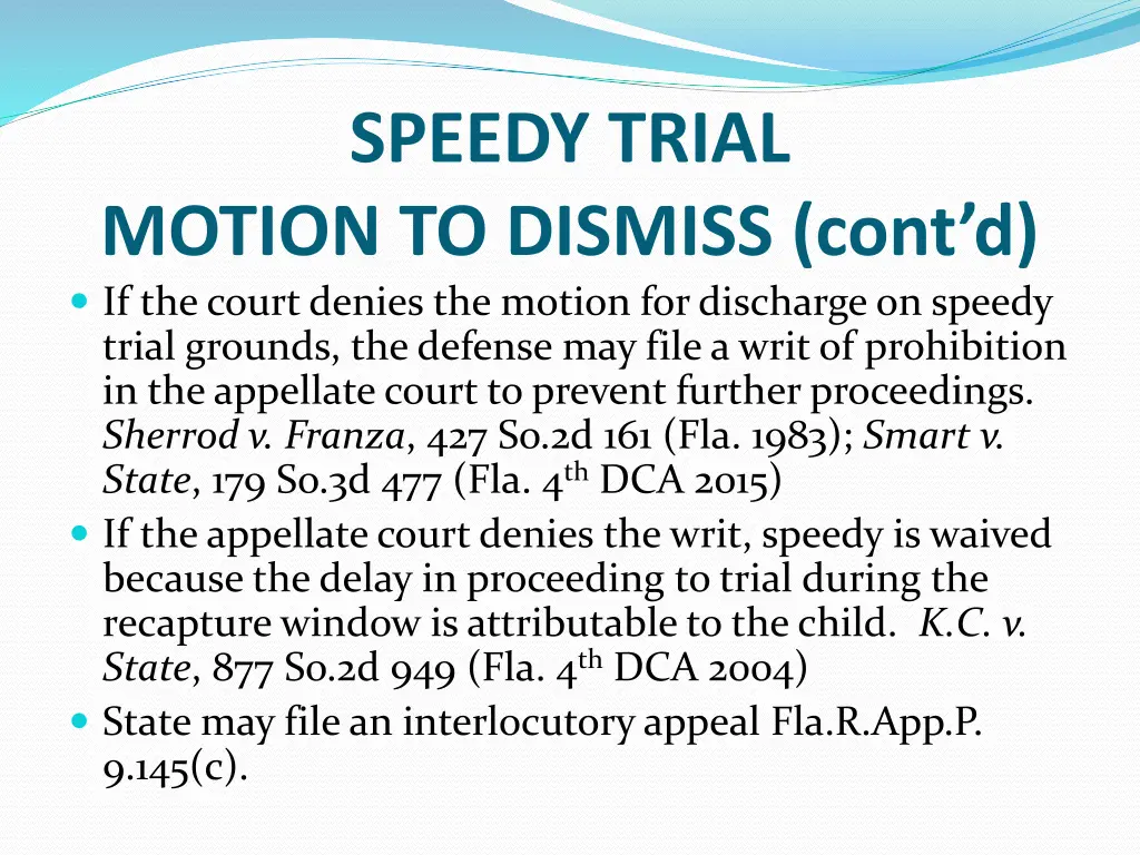 speedy trial 7