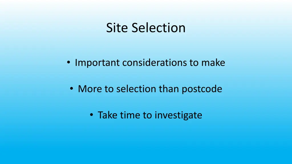 site selection