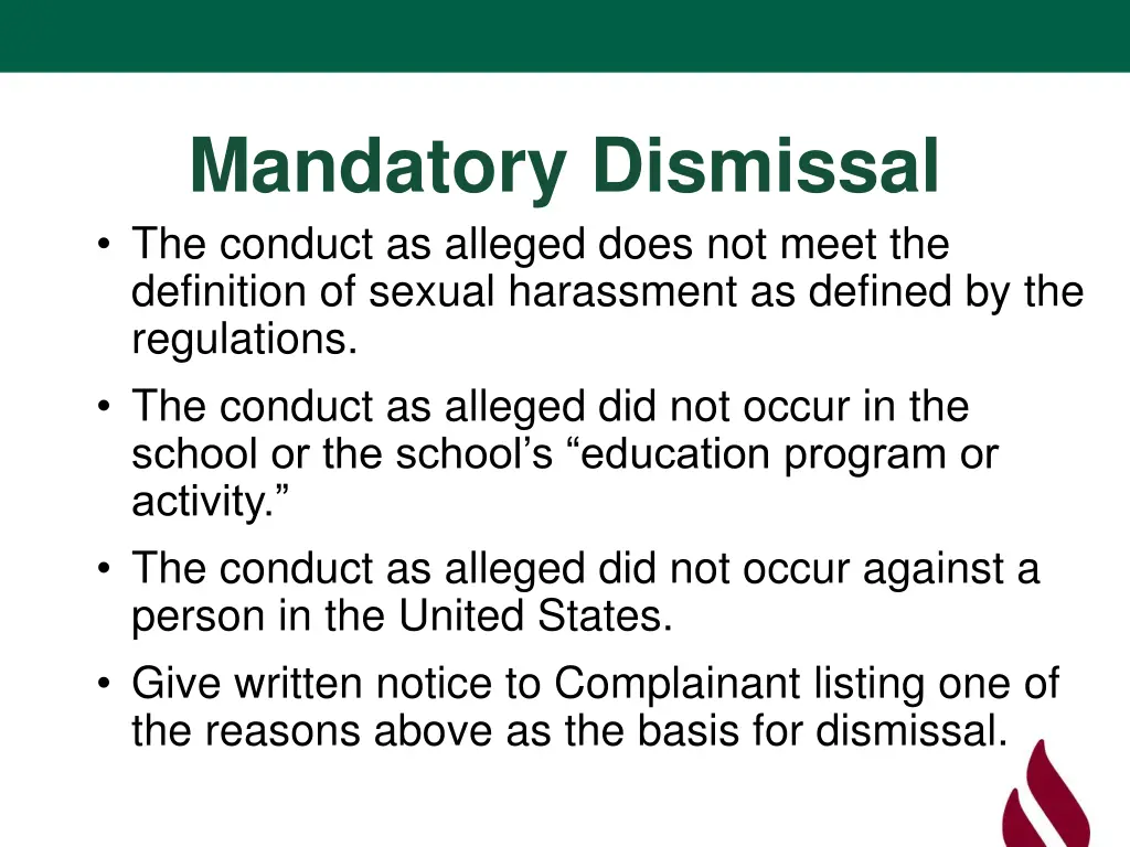 mandatory dismissal the conduct as alleged does