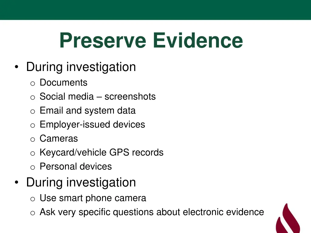 preserve evidence