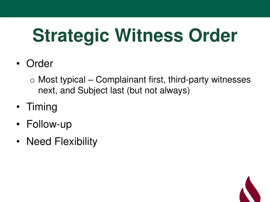 strategic witness order