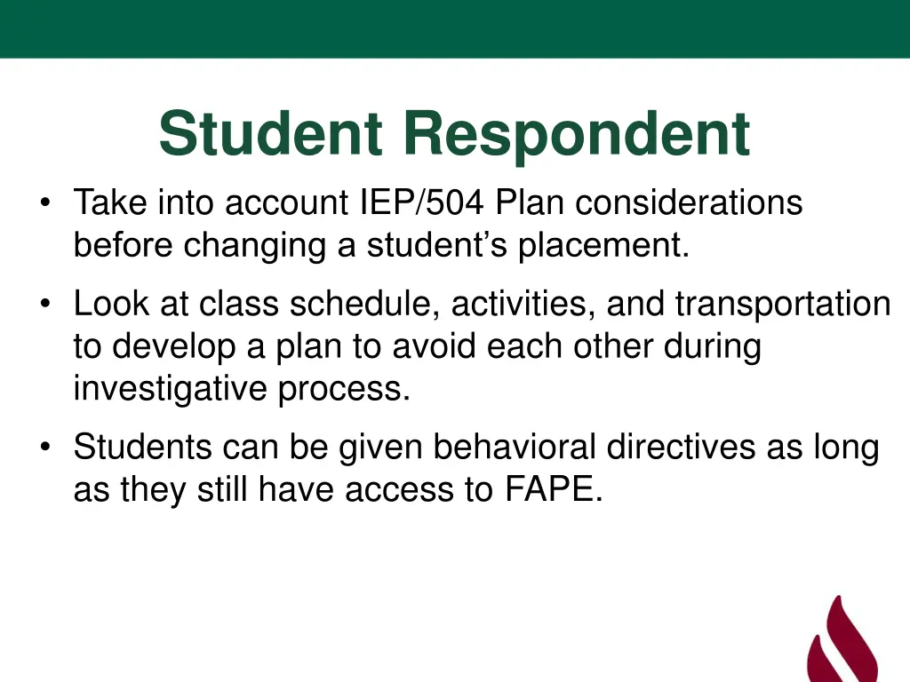 student respondent take into account iep 504 plan