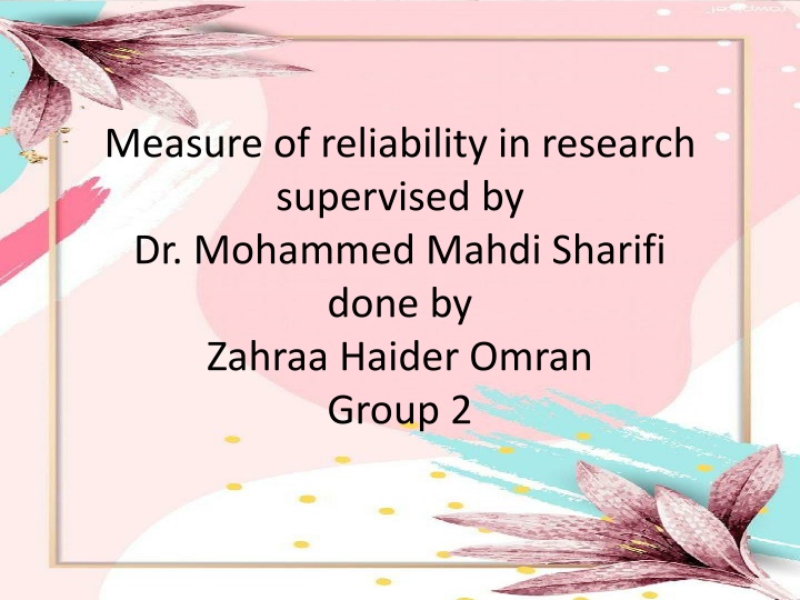 measure of reliability in research supervised