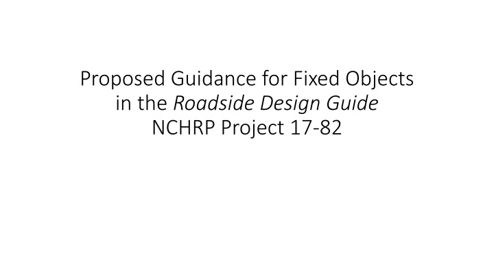 proposed guidance for fixed objects