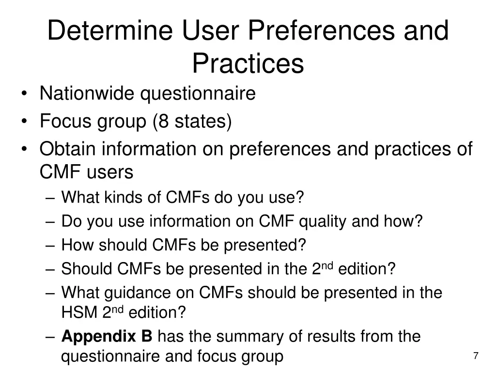 determine user preferences and practices