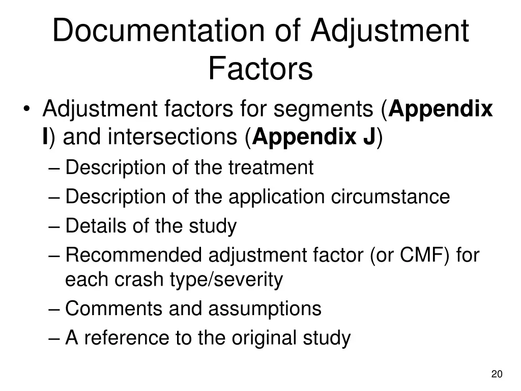 documentation of adjustment factors adjustment