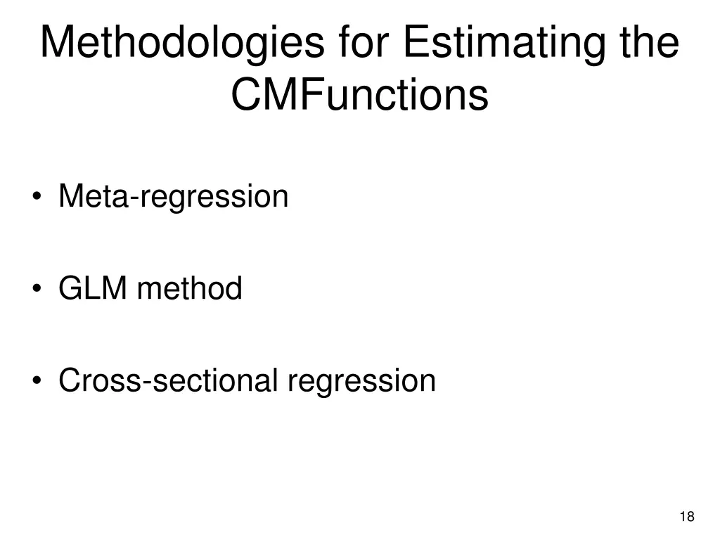 methodologies for estimating the cmfunctions