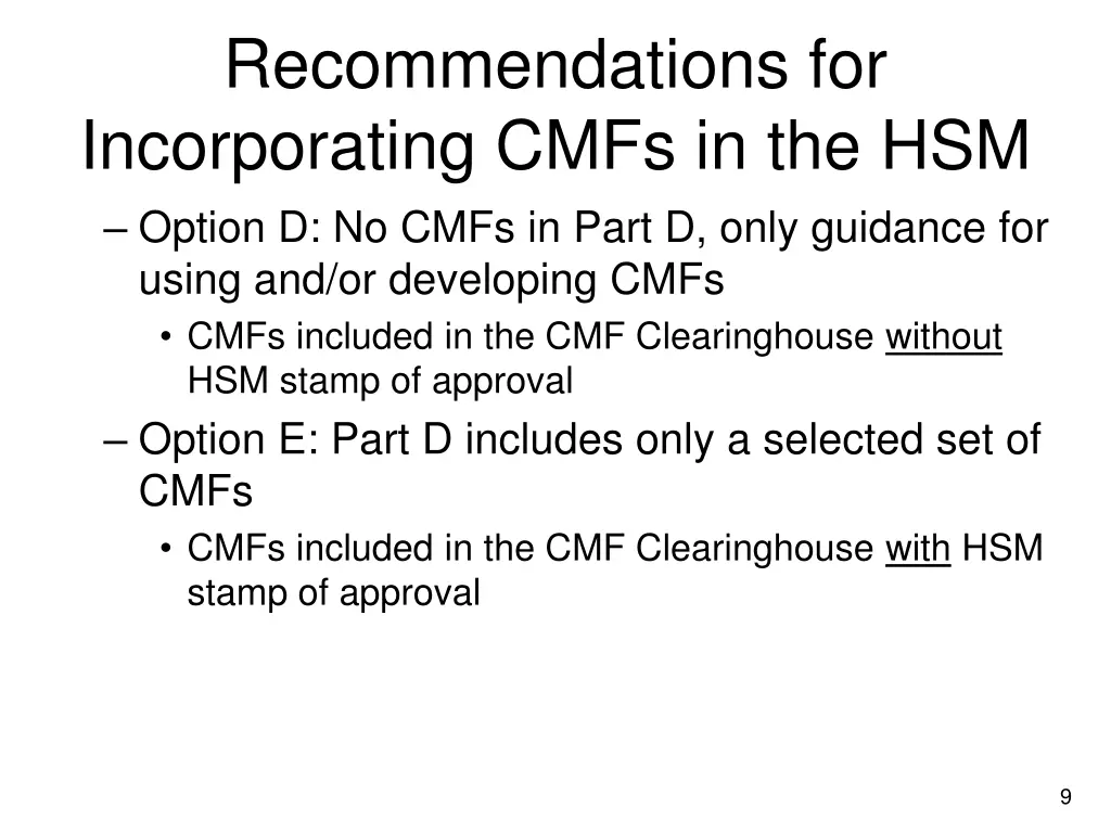 recommendations for incorporating cmfs 1