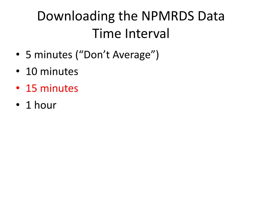 downloading the npmrds data time interval 1