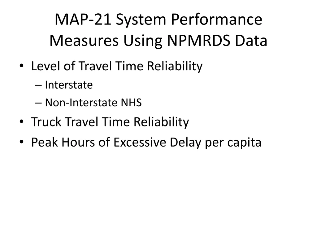 map 21 system performance measures using npmrds