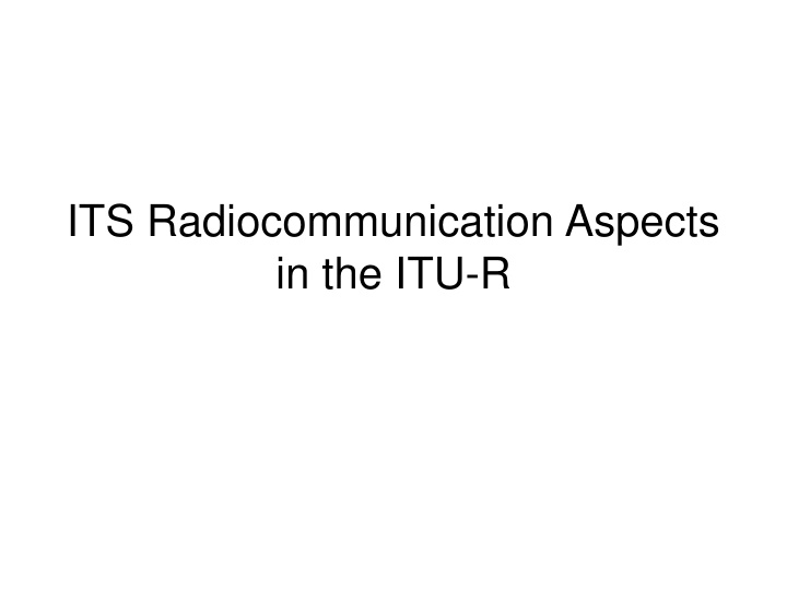 its radiocommunication aspects in the itu r