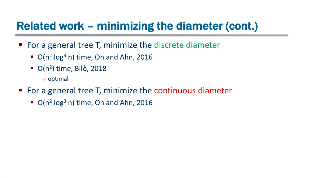 related work related work minimizing the diameter 1