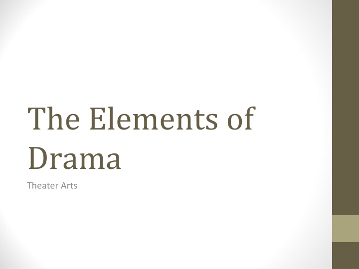 the elements of drama theater arts