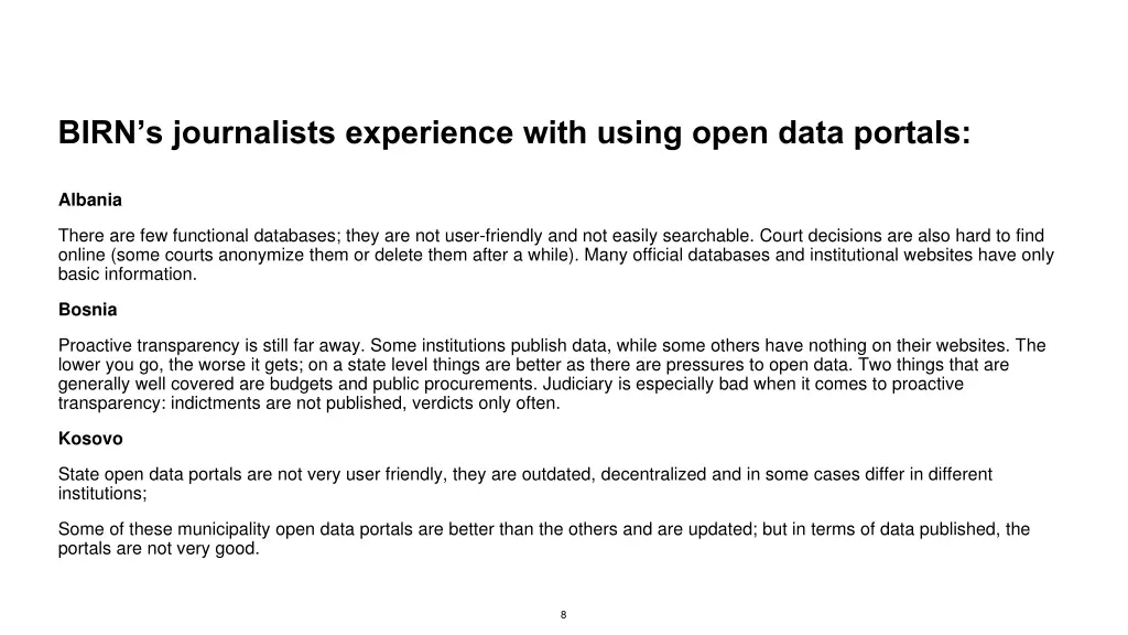 birn s journalists experience with using open