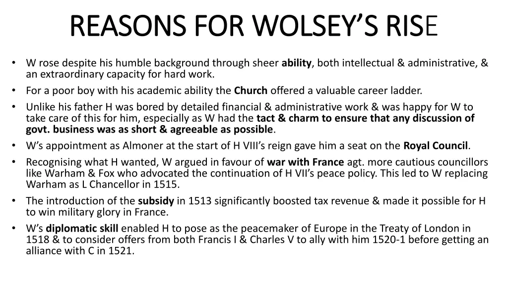 reasons for wolsey s ris reasons for wolsey