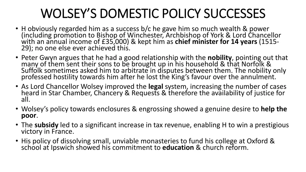 wolsey s domestic policy successes wolsey