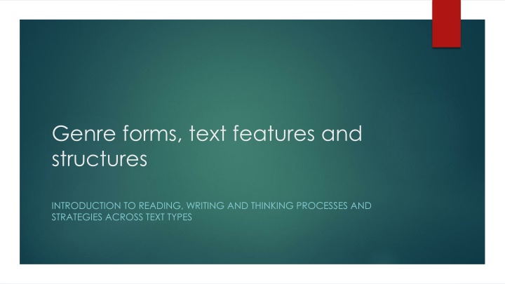 genre forms text features and structures