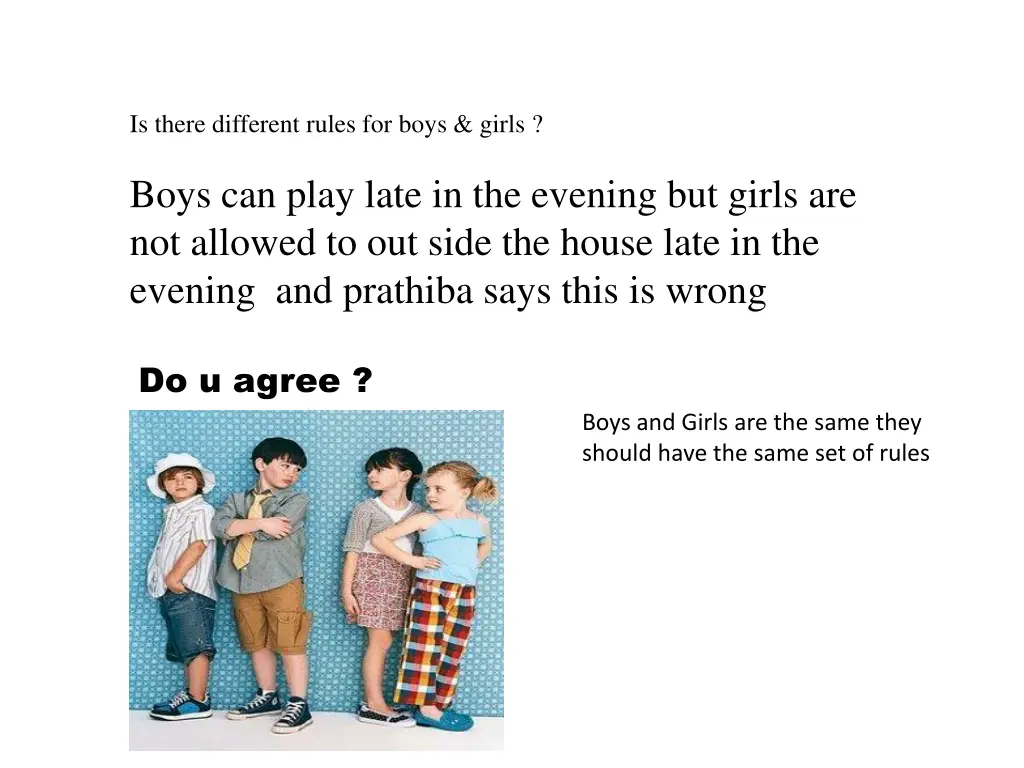 is there different rules for boys girls