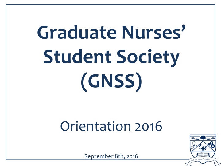 graduate nurses student society gnss