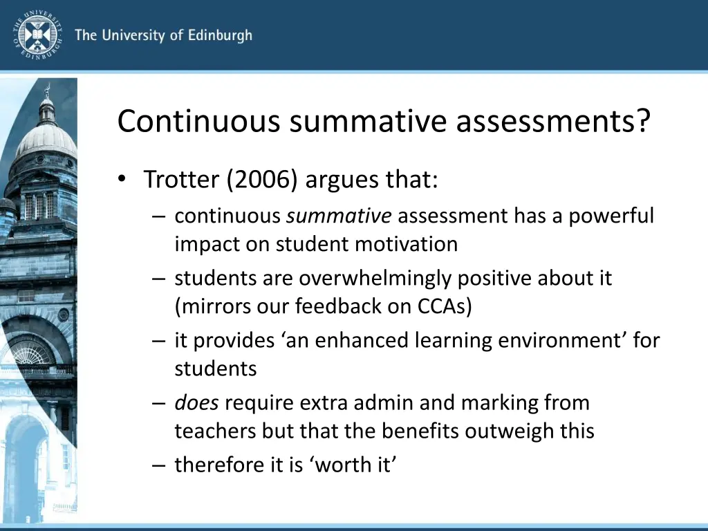 continuous summative assessments