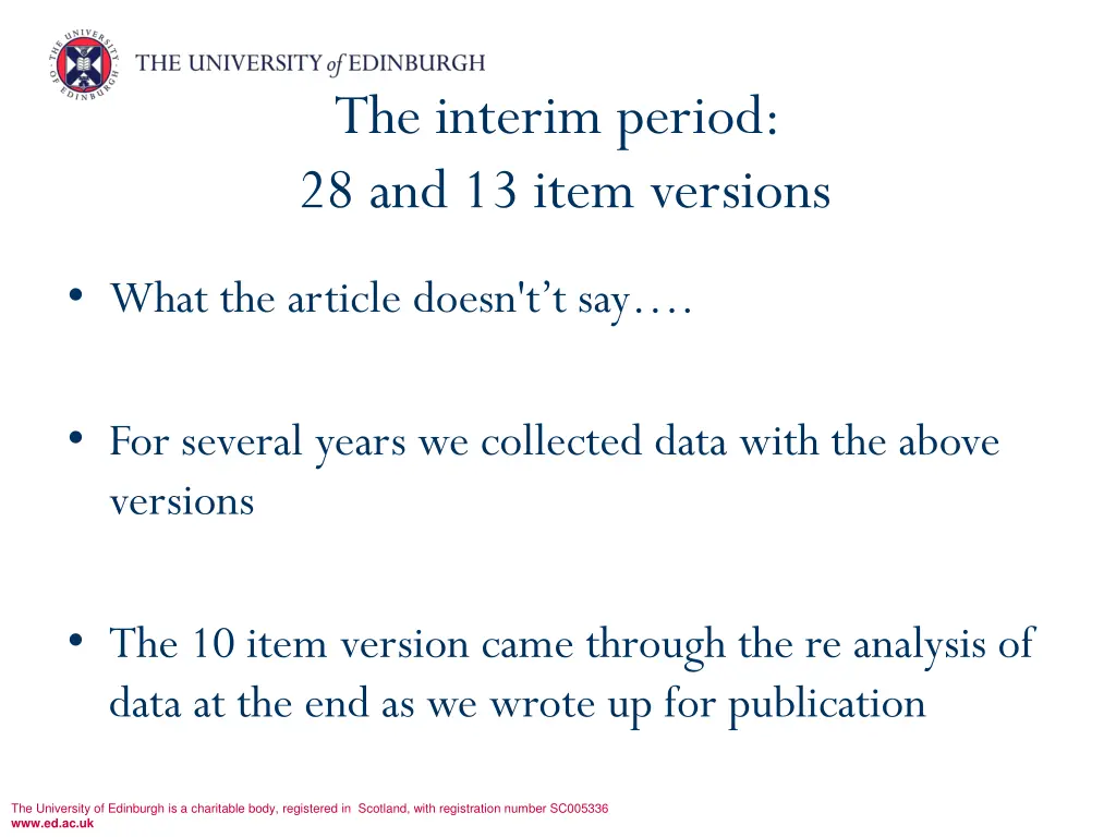 the interim period 28 and 13 item versions