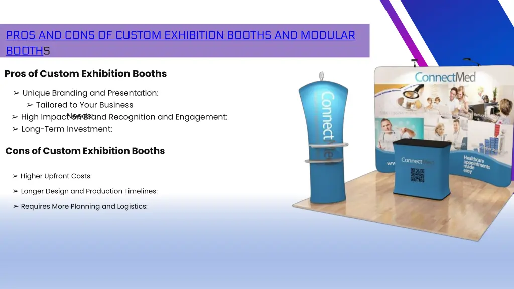 pros and cons of custom exhibition booths