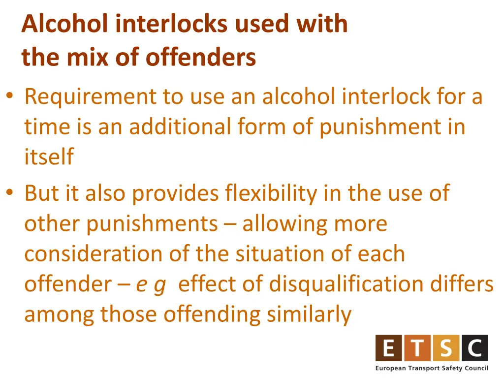 alcohol interlocks used with the mix of offenders