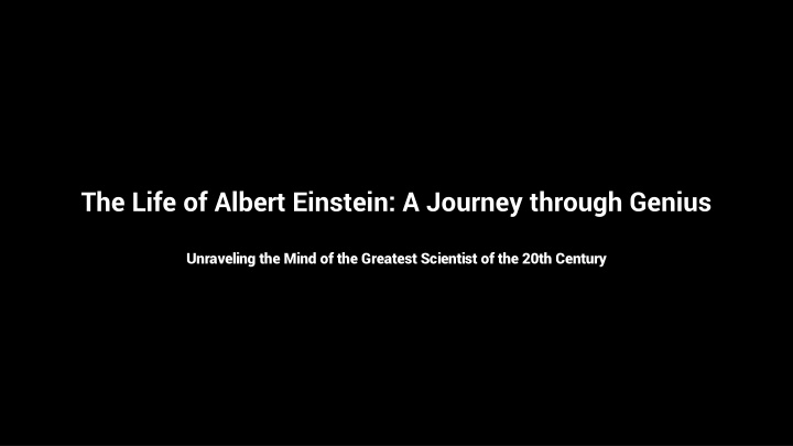 the life of albert einstein a journey through