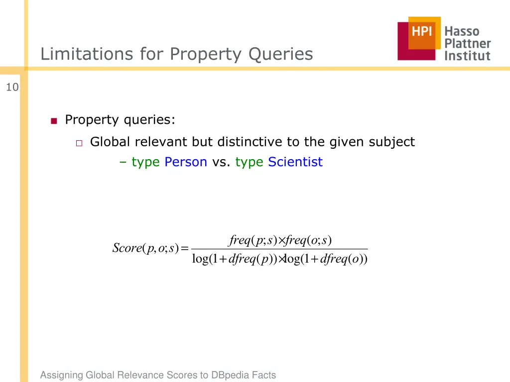 limitations for property queries