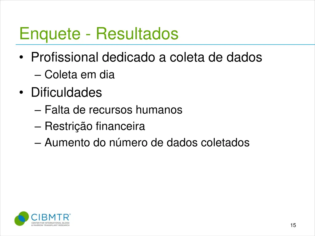 enquete resultados profissional dedicado a coleta