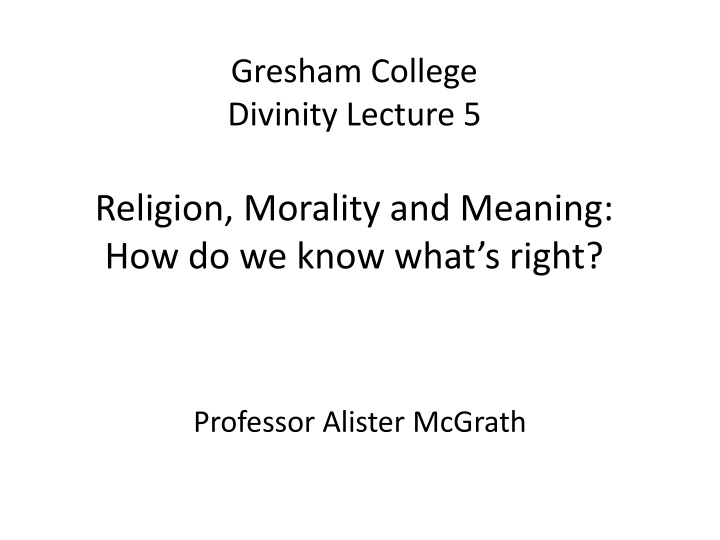 gresham college divinity lecture 5