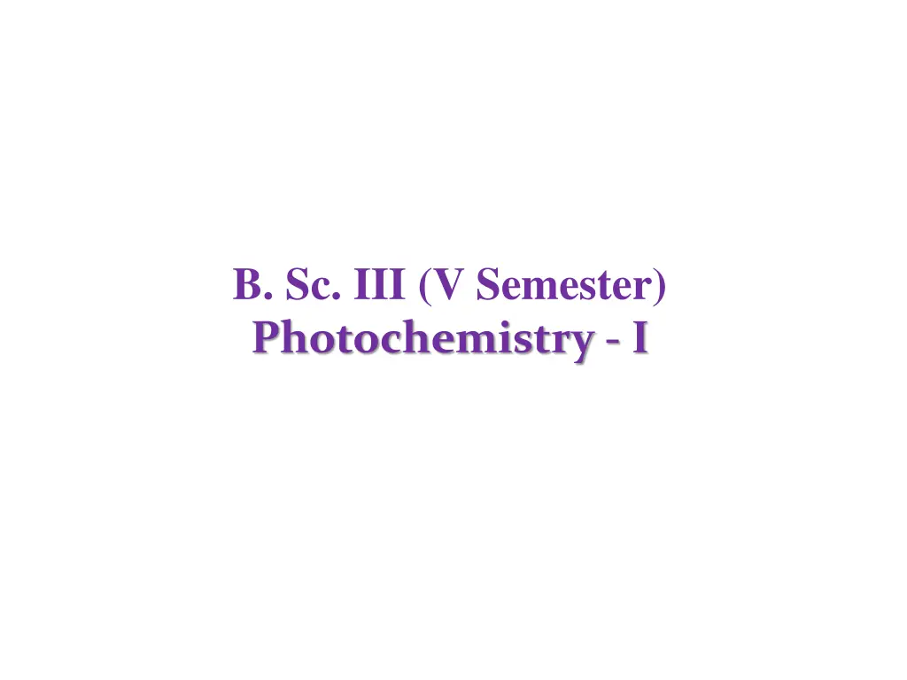 b sc iii v semester photochemistry i