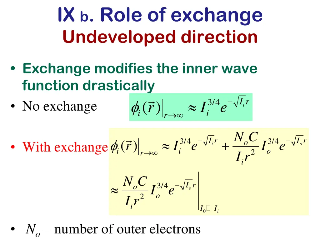 ix b role of exchange undeveloped direction